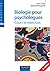 Biologie pour psychologues - 3ème édition (Psycho Sup)