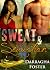Sweat & Seduction