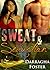 Sweat & Seduction