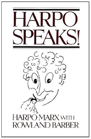 Harpo Speaks!