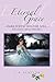 Eternal Grace by C.A. Almeida