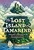 The Lost Island of Tamarind (The Book of Tamarind 1)