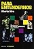 Para entendernos: Diccionario de cultura hmosexual, gay y lésbica (Cultura Gay) (Spanish Edition)
