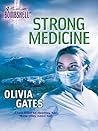 Strong Medicine by Olivia Gates