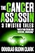 The Cancer Assassin