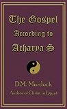 Book cover for The Gospel According to Acharya S