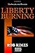 Liberty Burning