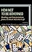 How Not to Be Governed: Readings and Interpretations from a Critical Anarchist Left