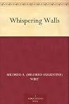 Whispering Walls