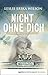 Nicht ohne dich by Leslie Erika Wilson