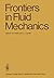 Frontiers in Fluid Mechanics by Stephen H. Davis John L. Lu...