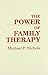 The Power of Family Therapy