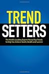 TrendSetters