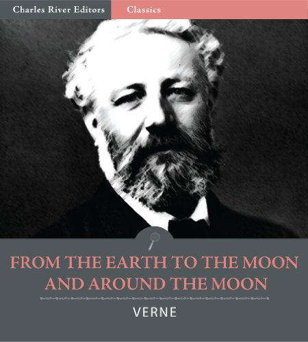 From the Earth to the Moon and Around the Moon