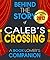 Caleb's Crossing by Behind the Story Team