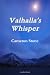 Valhalla'S Whisper by Cameron Stone