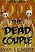 The Dead Couple (The Grym Brothers Book 2)