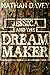 Jessica and the Dream Maker by Nathan Davey