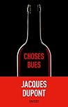 Choses bues (French Edition)