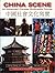 China Scene: An Advanced Chinese Multimedia Course