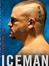 Iceman: My Fighti...
