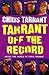 Tarrant Off the Record