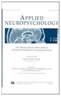 Attention Deficit Hyperactivity Disorder (adhd) and Neuropsychology: A Special Issue of Applied Neuropsychology