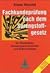 Fachkundeprüfung Nach Dem Sprengstoffgesetz Für Schwarzpulverschützen, Wiederlader Und Böllerschützen ; [Mit Neuem Waffenrecht]