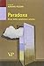 Paradoxa. Etica della condizione umana