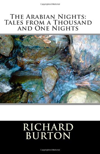 The Arabian Nights: Tales from a Thousand and One Nights