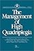 The Management of High Quad...
