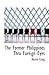 The Former Philippines Thru Foreign Eyes by Austin Craig
