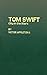 Tom Swift: City in the Stars
