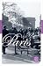 Paris: Ein literarischer St...