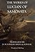 The Works of Lucian of Samosata