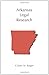 Arkansas Legal Research (Legal Research Series)