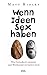 Wenn Ideen Sex haben