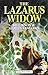 The Lazarus Widow