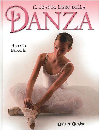 Il grande libro della danza (Hardcover)