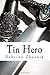 Tin Hero