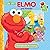 Let's Have Fun with Elmo and Friends!: Sesame Street Storybook Treasury