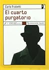 El cuarto purgatorio / The fourth Purgatory