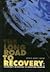 Long Road to Recovery by James K. Mitchell
