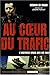 Au coeur du trafic