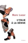 L'Italie à la dér...