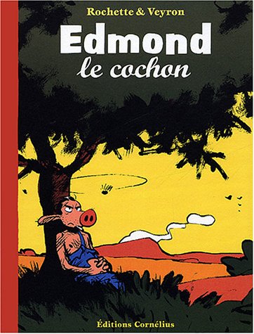 Edmond le cochon t.1 (Paperback)