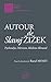 Autour de Slavoj Žižek. Psychanalyse, marxisme, idéalisme allemand