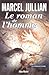 Le Roman de l'homme: La préhistoire