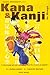 Kana et Kanji de Manga, Tome 4 (French Edition)