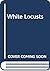 White Locusts